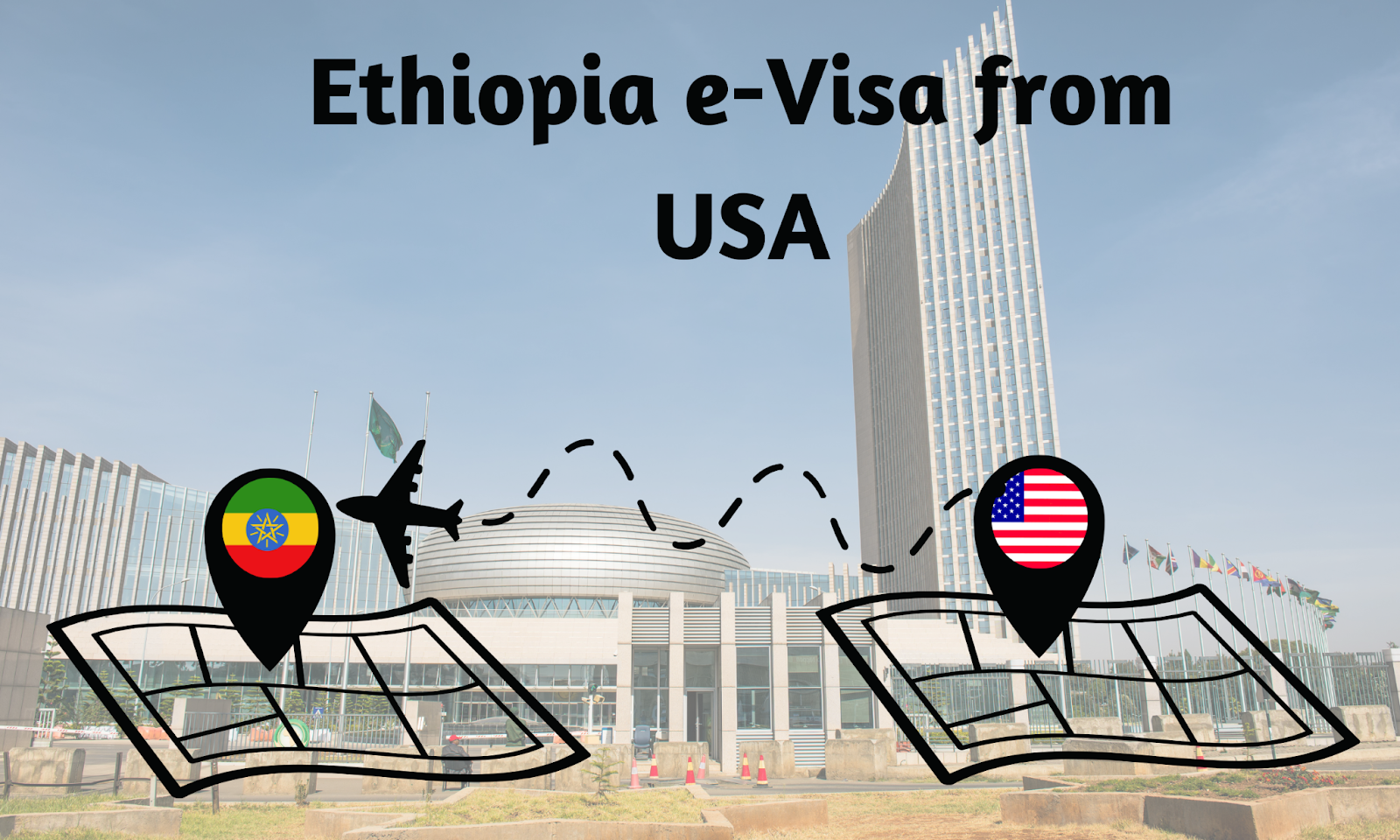 Ethiopia e-Visa from USA